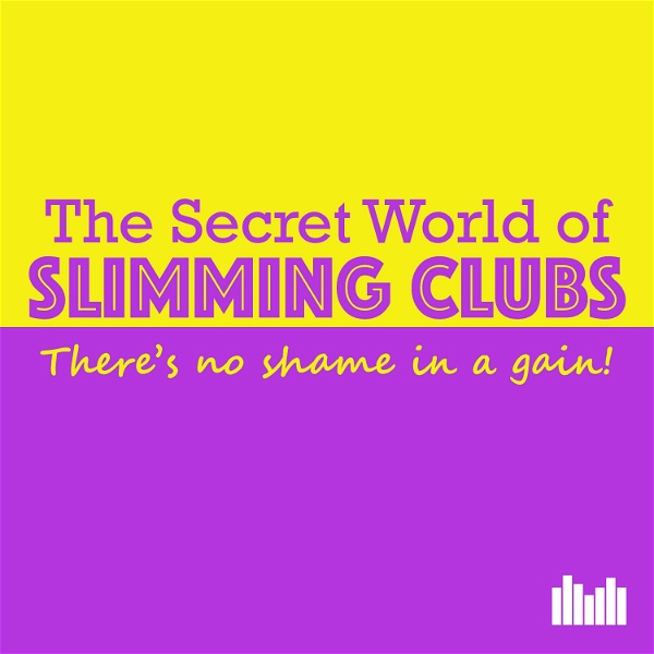 Artwork for The Secret World of Slimming Clubs
