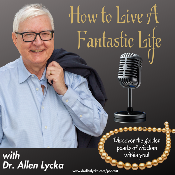 Artwork for The Best of How To Live a Fantastic Life