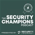 The Security Champions Podcast