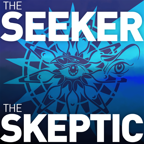 Artwork for The Seeker and the Skeptic