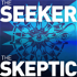 The Seeker and the Skeptic