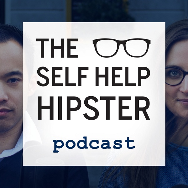 Artwork for The Self Help Hipster Podcast