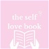 The Self Love Book