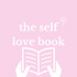 The Self Love Book