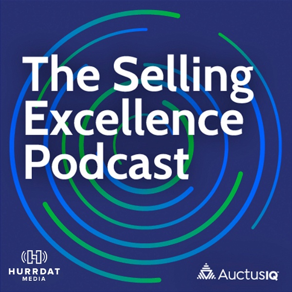 Artwork for The Selling Excellence Podcast