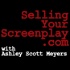 The Selling Your Screenplay Podcast