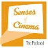 The Senses of Cinema Podcast