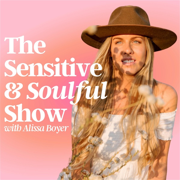Artwork for The Sensitive & Soulful Show