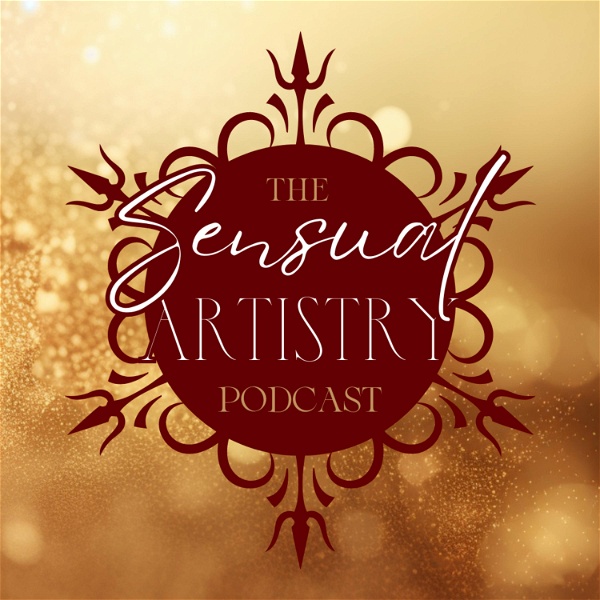 Artwork for The Sensual Artistry Podcast