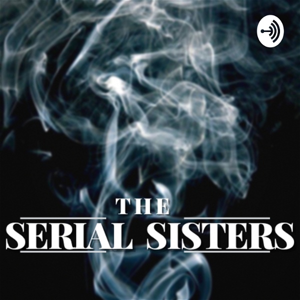 Artwork for The Serial Sisters