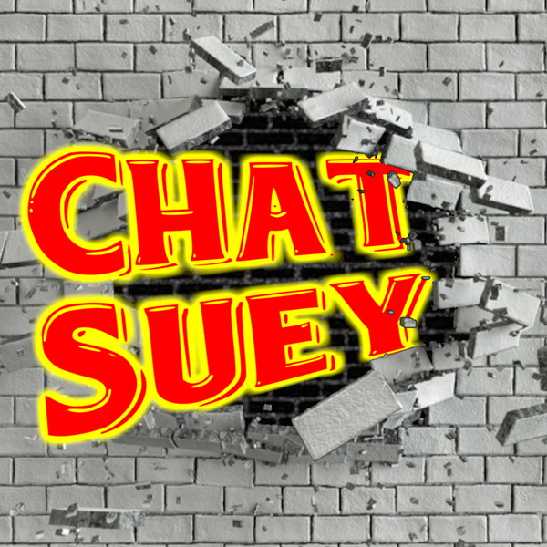 Artwork for Chat Suey