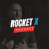 The Rocket X Podcast