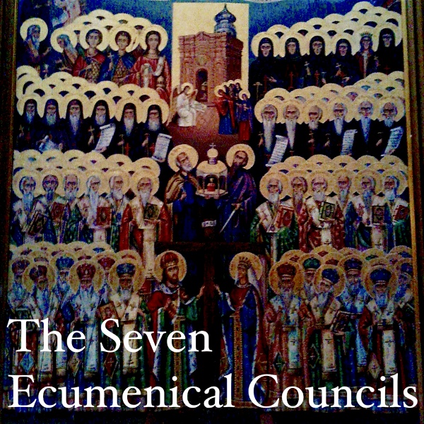 Artwork for The Seven Ecumenical Councils