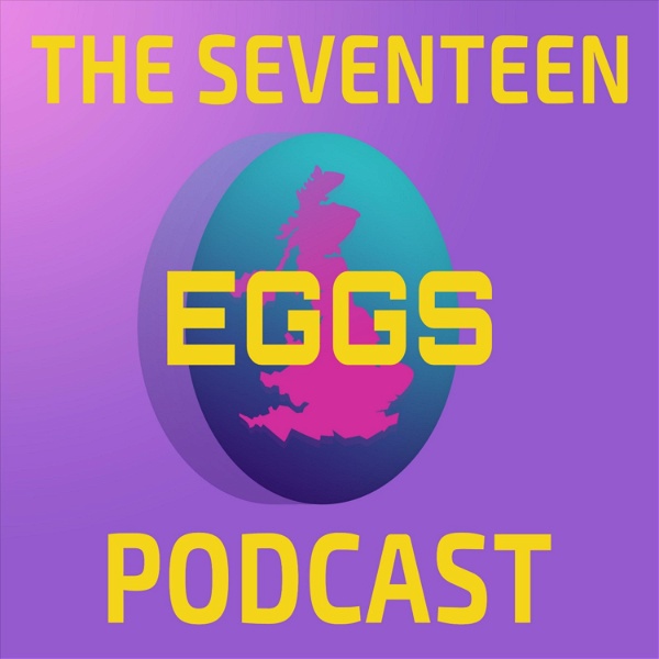 Artwork for The Seventeen Eggs Podcast