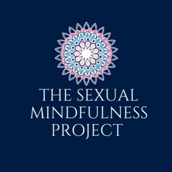 Artwork for The Sexual Mindfulness Project