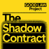 The Shadow Contract - A Good Law Project Podcast