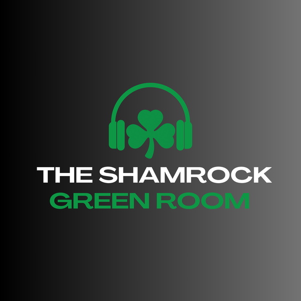 Artwork for The Shamrock Green Room Podcast