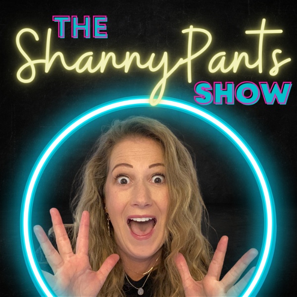 Artwork for The Shanny Pants Show