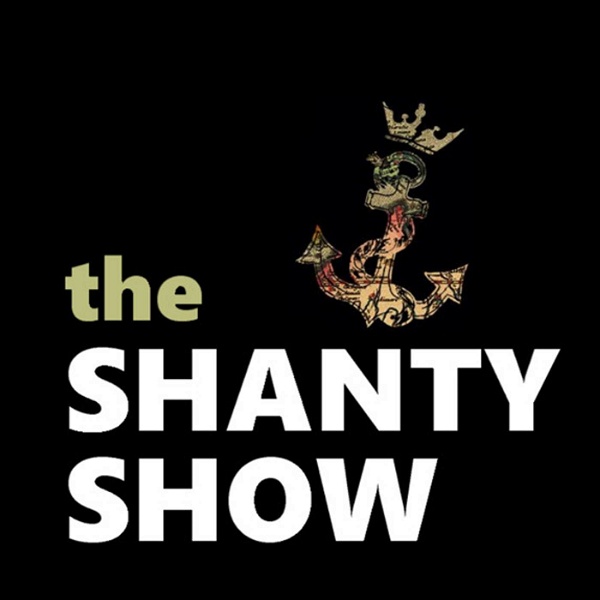 Artwork for The Shanty Show
