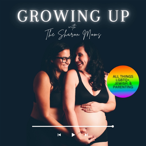Artwork for Growing Up with The Sharon Moms