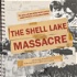 The Shell Lake Massacre