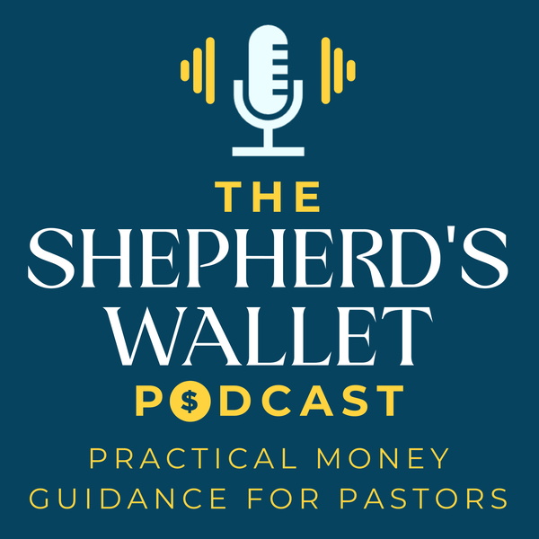 Artwork for The Shepherd's Wallet Podcast