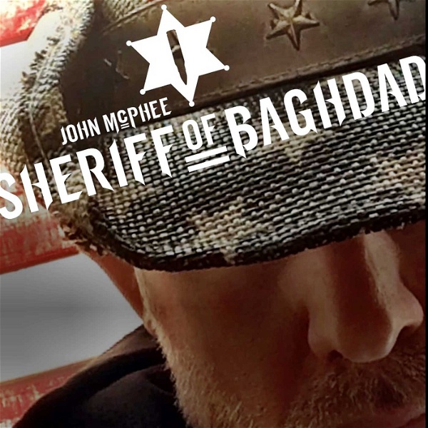 Artwork for Sheriff of Baghdad Podcast