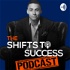 The Shifts to Success Podcast