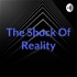 The Shock Of Reality