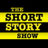 The Short Story Show