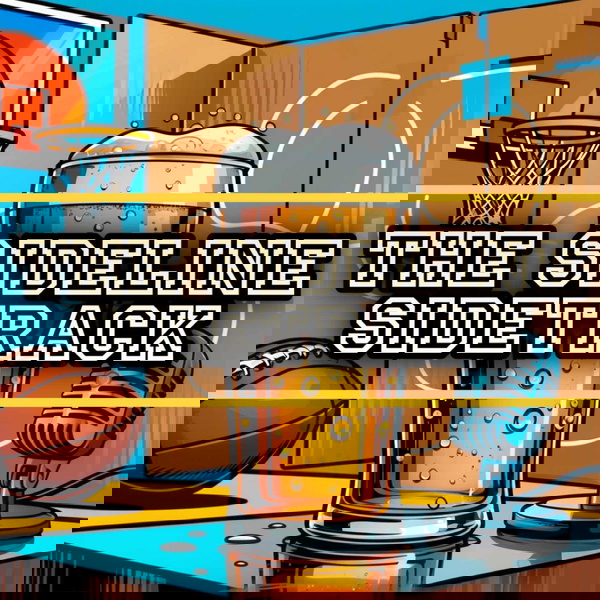 Artwork for The Sideline Sidetrack Podcast