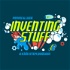 Penny & Luck: Inventing Stuff - a kids STEM podcast