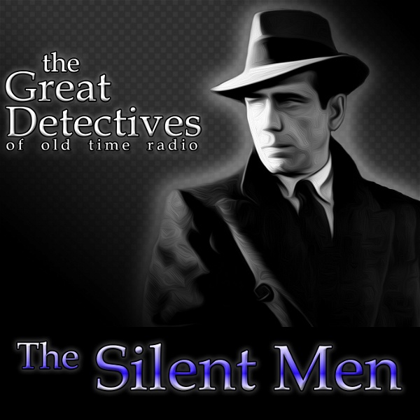 Artwork for The Great Detectives Present the Silent Men