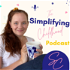 The Simplifying Childhood Podcast