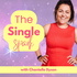The Single Girl’s Guide to Life with Chantelle the Coach