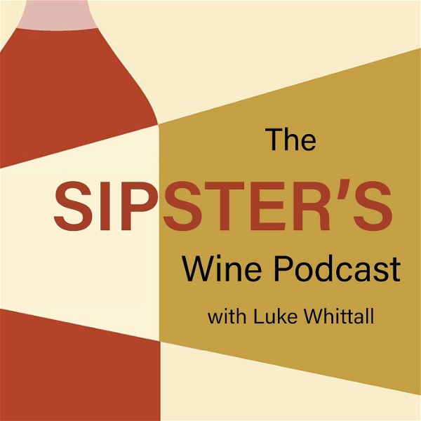 Artwork for The Sipster's Wine Podcast