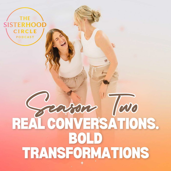 Artwork for The Sisterhood Circle Podcast