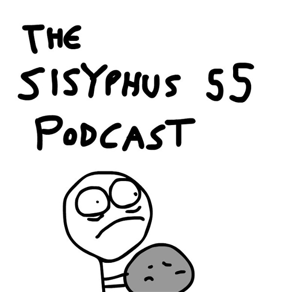 Artwork for The Sisyphus 55 Podcast