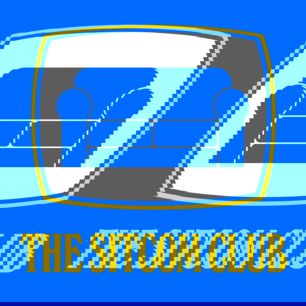 Artwork for The Sitcom Club