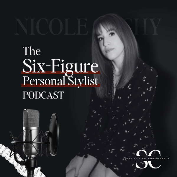Artwork for The Six Figure Personal Stylist Podcast