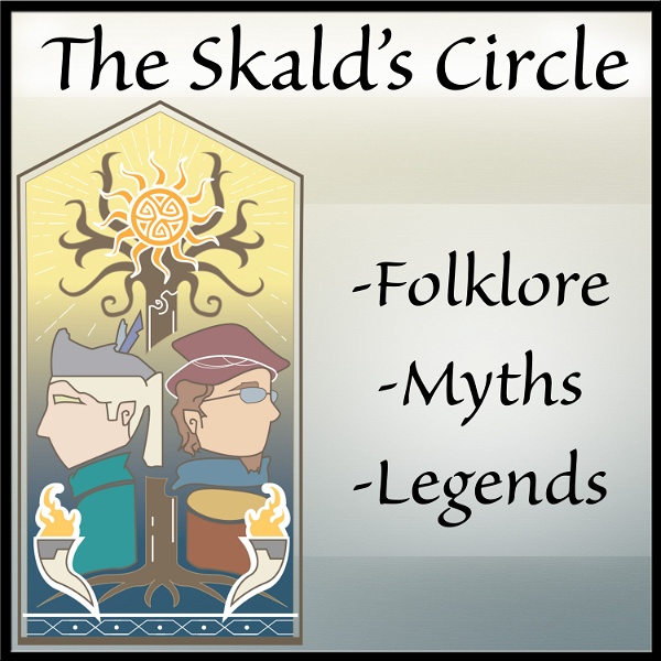 Artwork for The Skald’s Circle: Stories of Myth, Folklore, and Legend