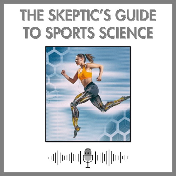 Artwork for The Skeptic's Guide to Sports Science