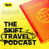 The Skift Travel Podcast