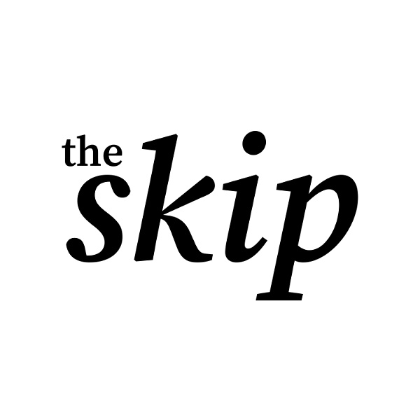 Artwork for The Skip podcast