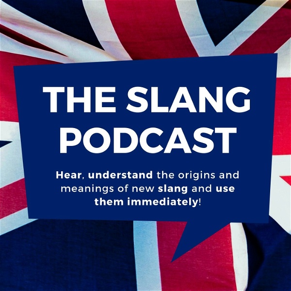 Artwork for The Slang Podcast