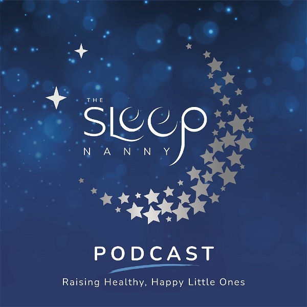 Artwork for The Sleep Nanny Podcast