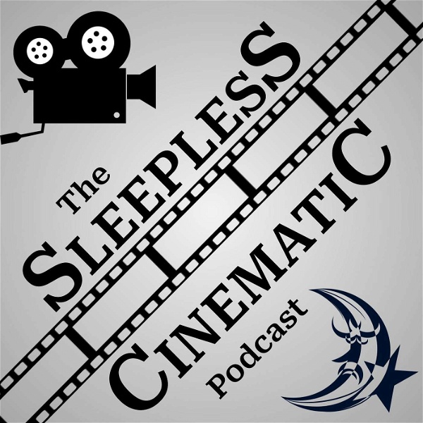 Artwork for The Sleepless Cinematic Podcast