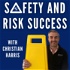 The Safety and Risk Success Podcast