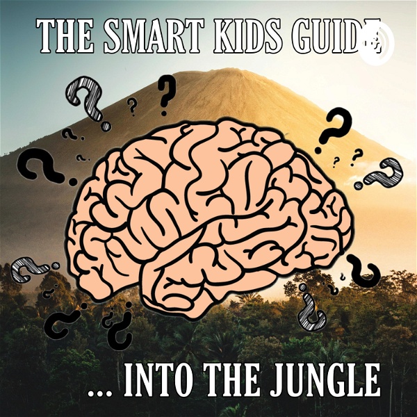 Artwork for The Smart Kids Guide Into the Jungle