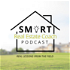 The Smart Real Estate Coach Podcast|Real Estate Investing